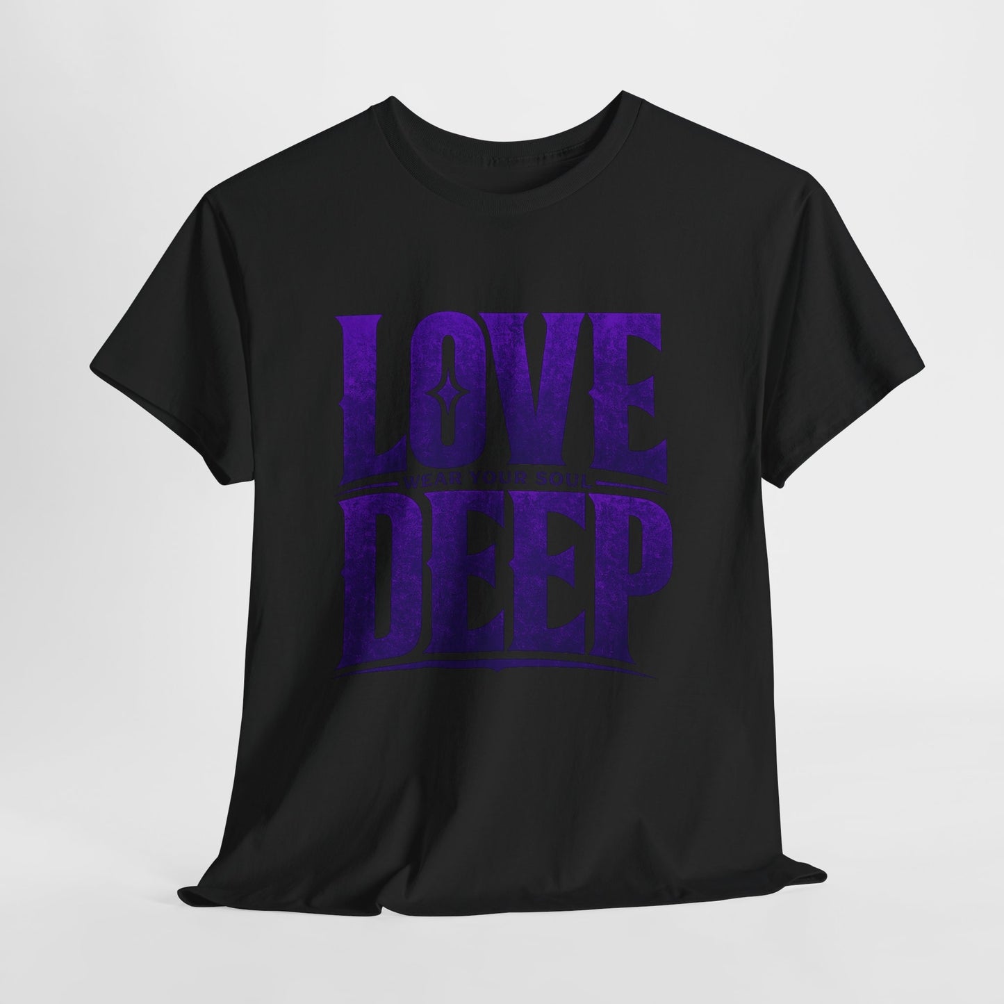 T-Shirt — "Love Deep" Inspirational Graphic Tee
