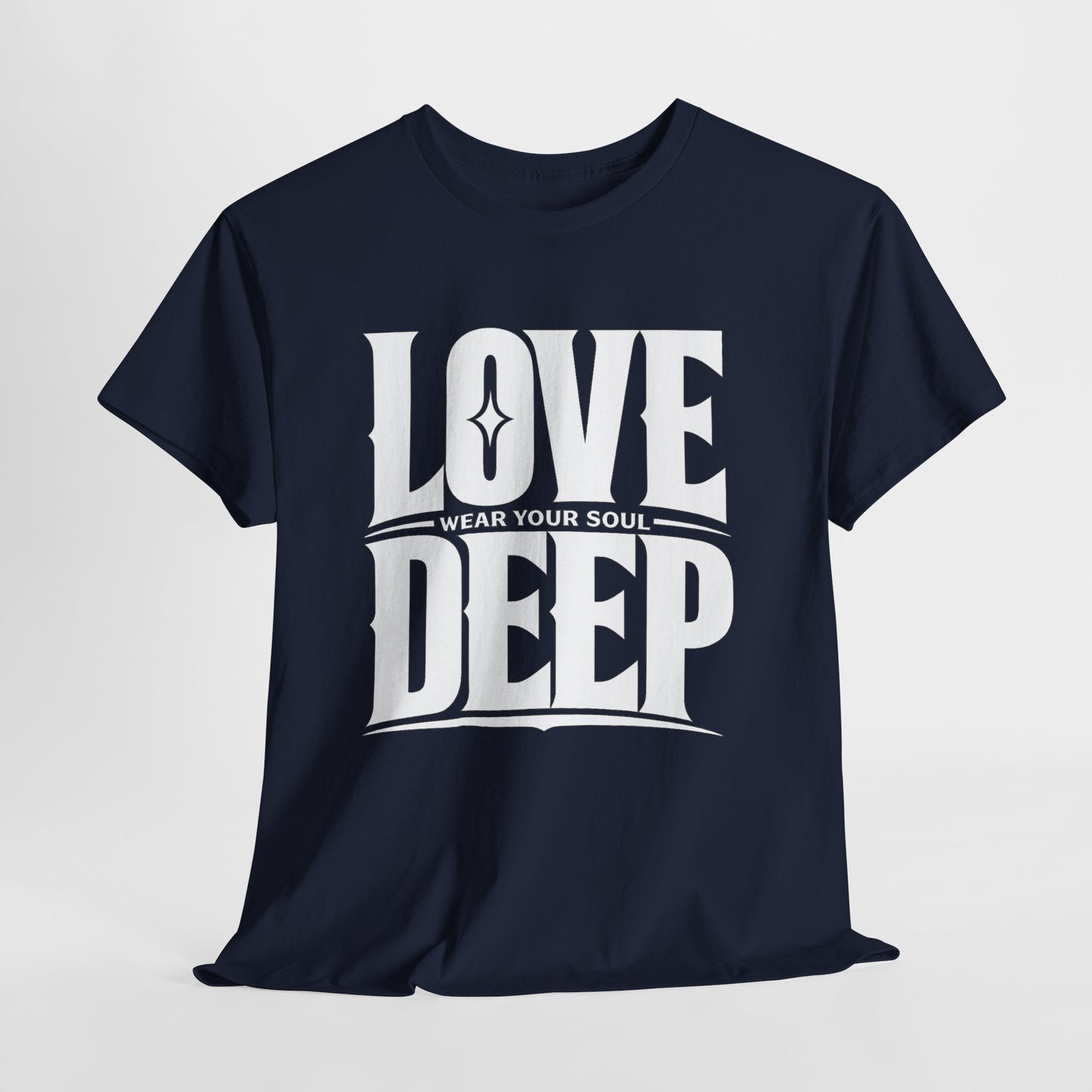 Love Deep Tee — "Love Deep" Graphic Cotton T‑Shirt